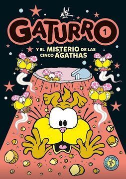 GATURRO Y EL MISTERIO DE LAS CINCO A'GATHAS