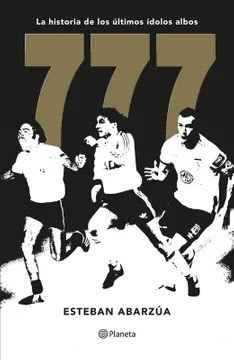 777. LA HISTORIA DE LOS ULTIMOS IDOLOS ALBOS