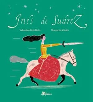 INÉS DE SUÁREZ