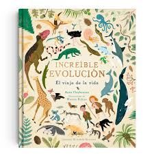 INCREÍBLE EVOLUCIÓN: EL VIAJE DE LA VIDA