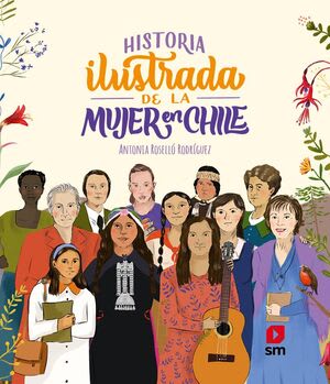 HISTORIA ILUSTRADA DE LA MUJER EN CHILE