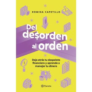 DEL DESORDEN AL ORDEN