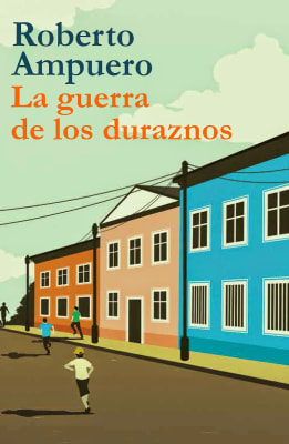 LA GUERRA DE LOS DURAZNOS