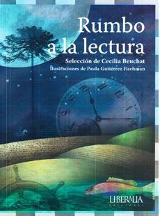 RUMBO A LA LECTURA - ANTOLOGÍA