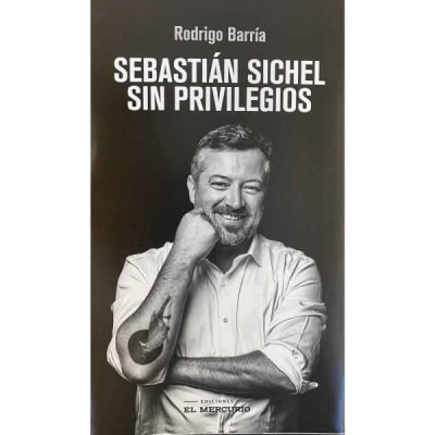 SEBASTIÁN SICHEL SIN PRIVILEGIOS