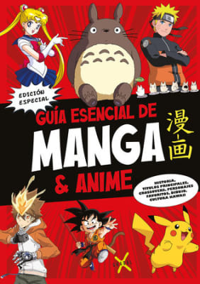 GUIA ESENCIAL DE MANGA Y ANIME