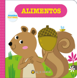 ALIMENTOS: PEQUEÑAS TEXTURAS