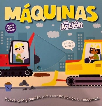 MÁQUINAS EN ACCIÓN