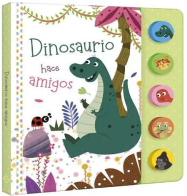 DINOSAURIOS HACE AMIGOS 5 SONIDOS