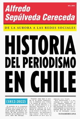 HISTORIA DEL PERIODISMO EN CHILE