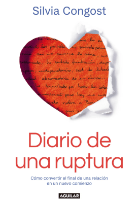 DIARIO DE UNA RUPTURA