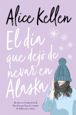 EL DÍA QUE DEJO DE NEVAR EN ALASKA