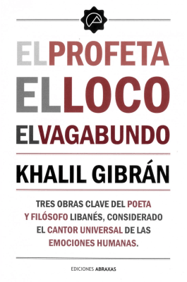 EL PROFETA EL LOCO EL VAGABUNDO