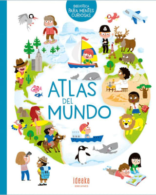 BIBLIOTECA PARA MENTES CURIOSAS ATLAS DEL MUNDO