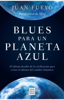 BLUES PARA UN PLANETA AZUL