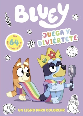 BLUEY. JUEGA Y DIVIÉRTETE