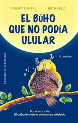 EL BÚHO QUE NO PODIA ULULAR