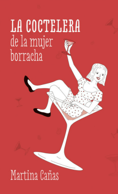 LA COCTELERA DE LA MUJER BORRACHA