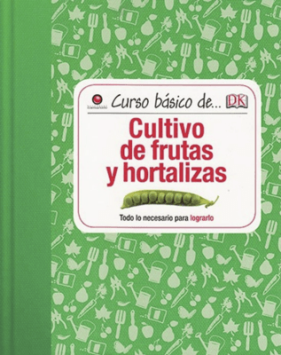 CULTIVO DE FRUTAS Y HORTALIZAS