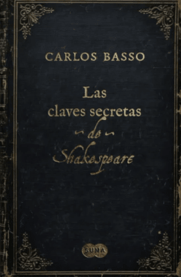 LAS CLAVES SECRETAS DE SHAKESPEARE