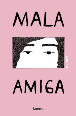 MALA AMIGA