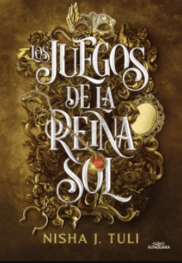LOS JUEGOS DE LA REINA SOL