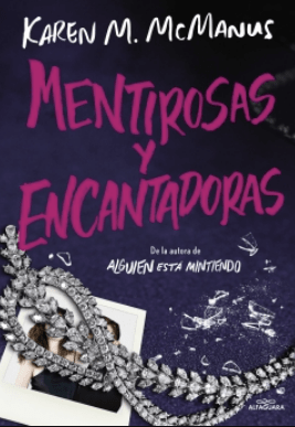 MENTIROSAS Y ENCANTADORA
