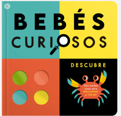 BEBÉS CURIOSOS DESCUBRE