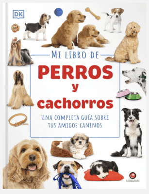 MI LIBRO DE PERROS Y CACHORROS