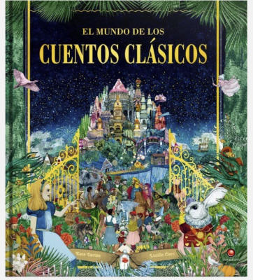 EL MUNDO DE LOS CUENTOS CLÁSICOS