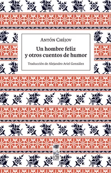 UN HOMBRE FELIZ Y OTROS CUENTOS DE HUMOR
