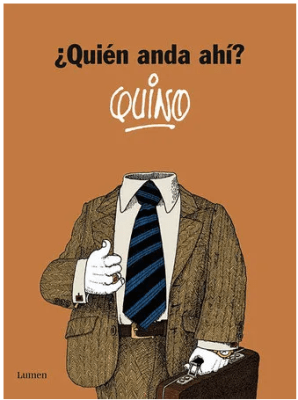 ¿QUIÉN ANDA AHÍ?
