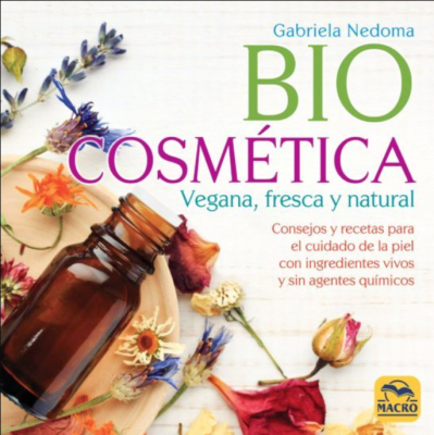 BIO COSMETICA VEGANA, FRESCA Y NATURAL