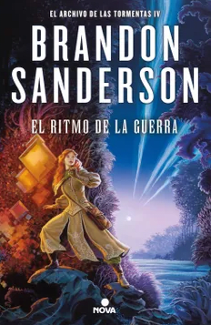 EL RITMO DE LA GUERRA (EL ARCHIVO DE LAS TORMENTAS 4)