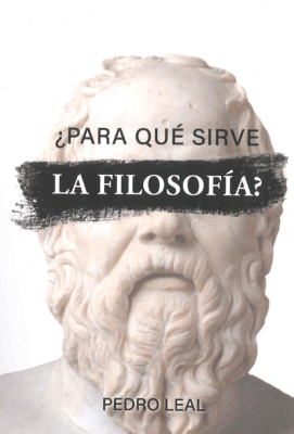 PARA QUE SIRVE LA FILOSOFIA