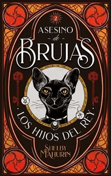 ASESINO DE BRUJAS: LOS HIJOS DEL REY