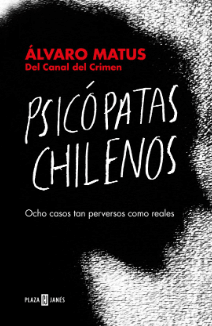 PSICÓPATAS CHILENOS