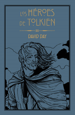 LOS HÉROES DE TOLKIEN