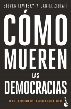 CÓMO MUEREN LAS DEMOCRACIAS