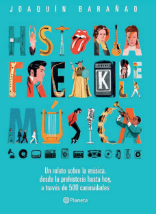 HISTORIA FREAK DE LA MÚSICA