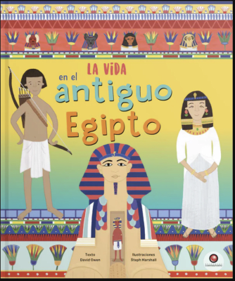 LA VIDA EN EL ANTIGUO EGIPTO