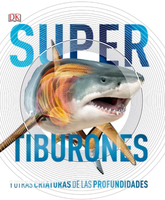 SUPERTIBURONES