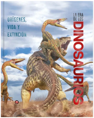 LA ERA DE LOS DINOSAURIOS