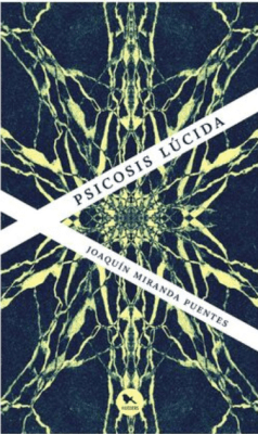 PSICOSIS LÍQUIDA