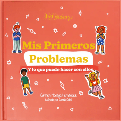 MIS PRIMEROS PROBLEMAS - AYUDA PARA ENTENDER LA FRUSTRACIÓN