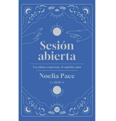 SESION ABIERTA: LAS ALMAS CONECTAN, EL ESPÍRITU SANA