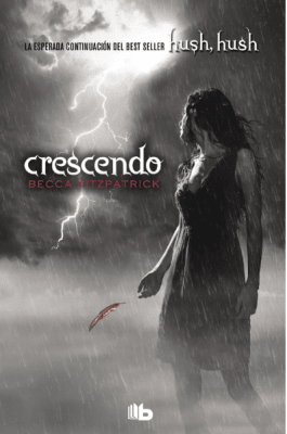 CRESCENDO (SAGA HUSH HUSH 2)