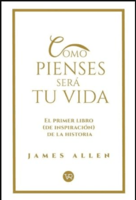 COMO PIENSES SERÁ TU VIDA