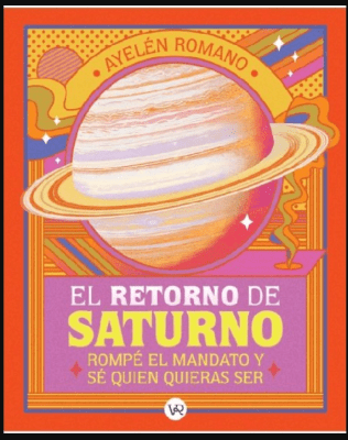 EL RETORNO DE SATURNO