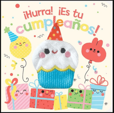 ¡HURRA! ¡ES TU CUMPLEAÑOS!